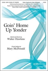 Goin' Home Up Yonder SATB choral sheet music cover